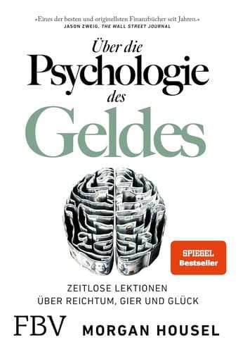 Die Psychologie des Geldes